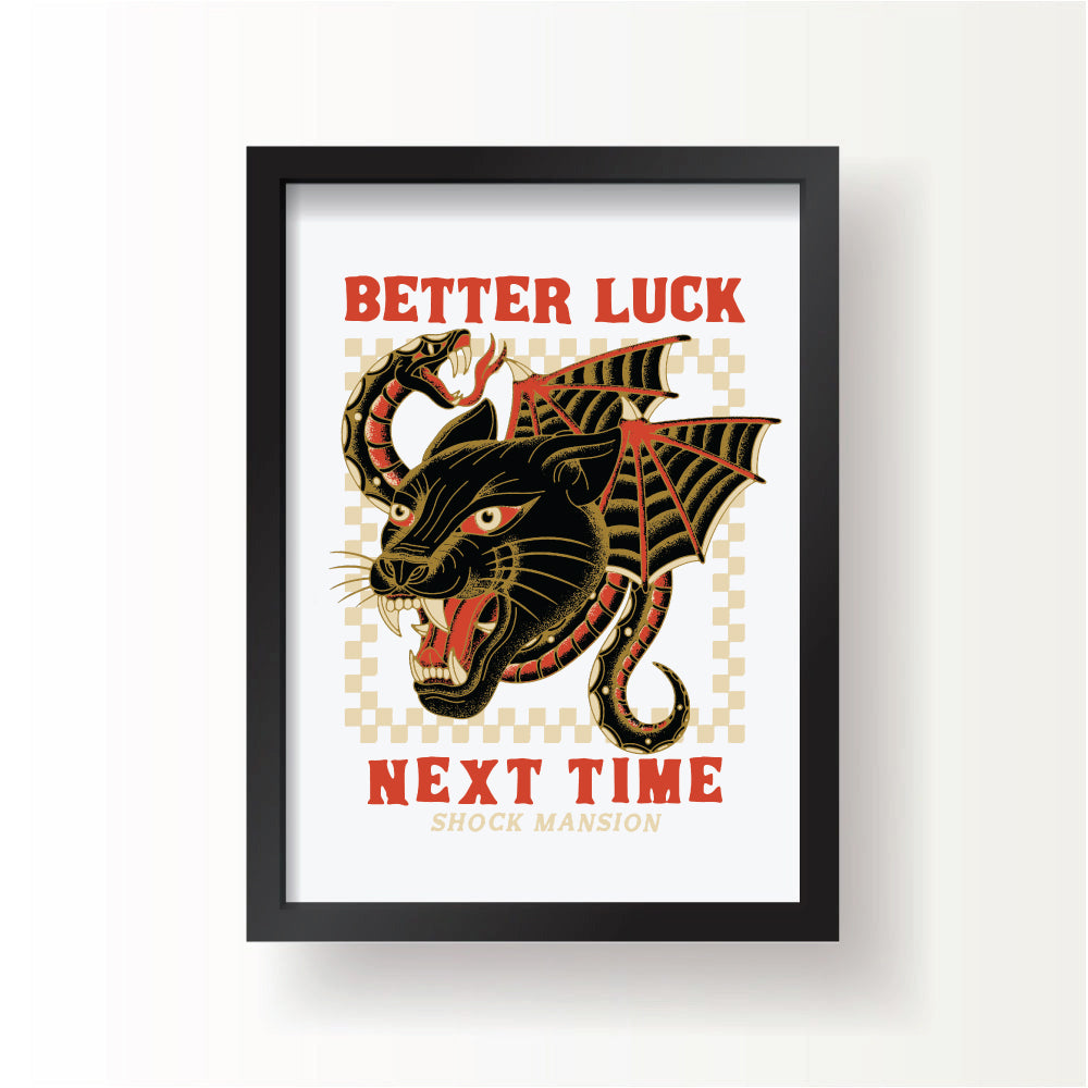 Better Luck Print