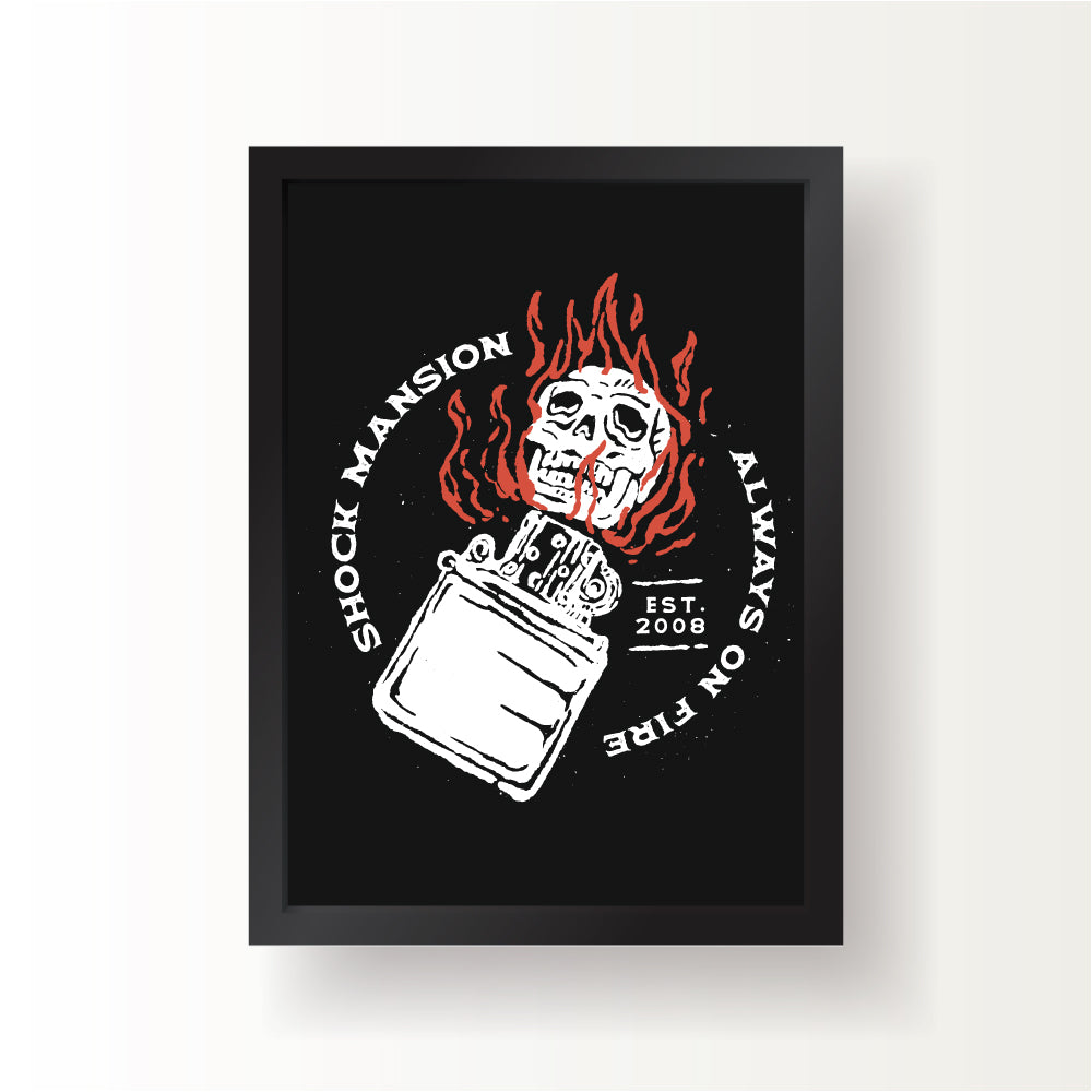 Always On Fire Print - Black Edition