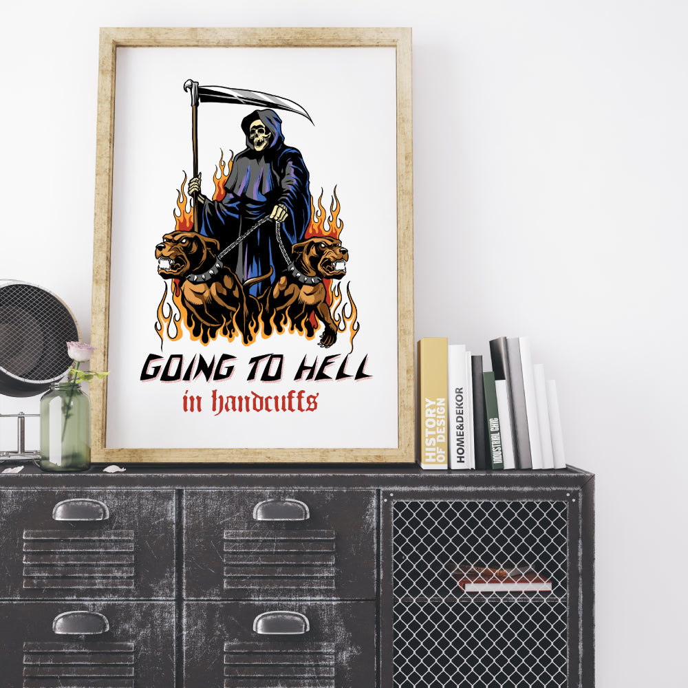 Going To Hell Print