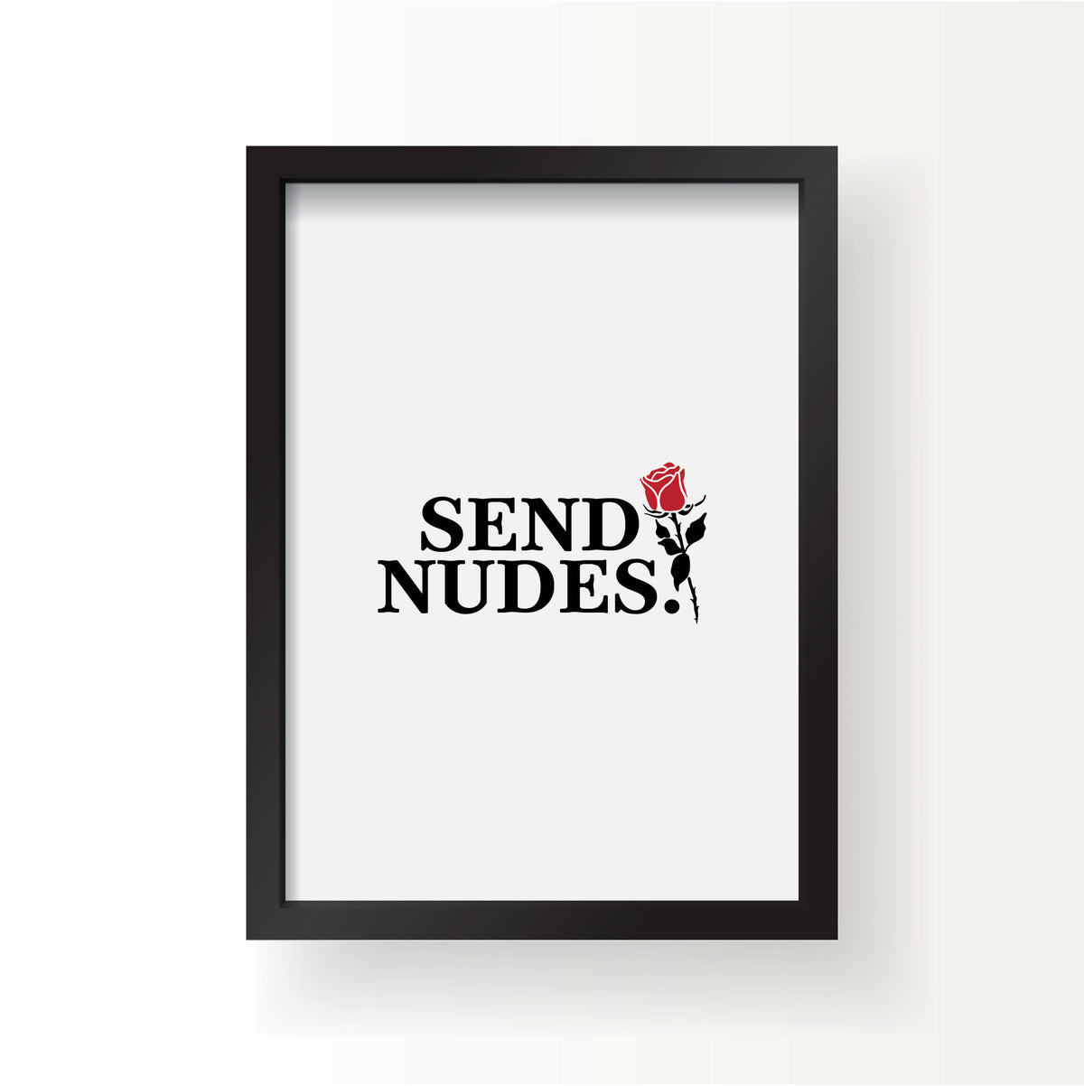 Send Nudes Red Print